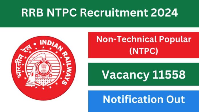 Railway NTPC Recruitment 2024